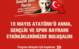 Mersin’de 19 Mayıs Kutlamaları Başlıyor