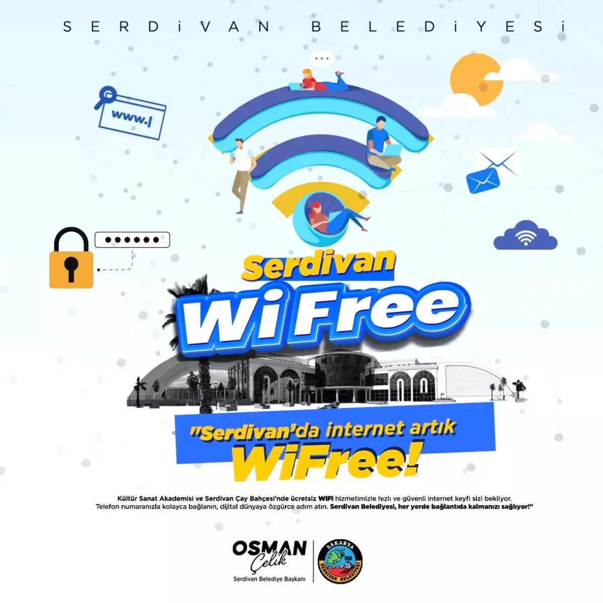 Serdivan’da Ücretsiz Wi-Fi Hizmeti Başladı